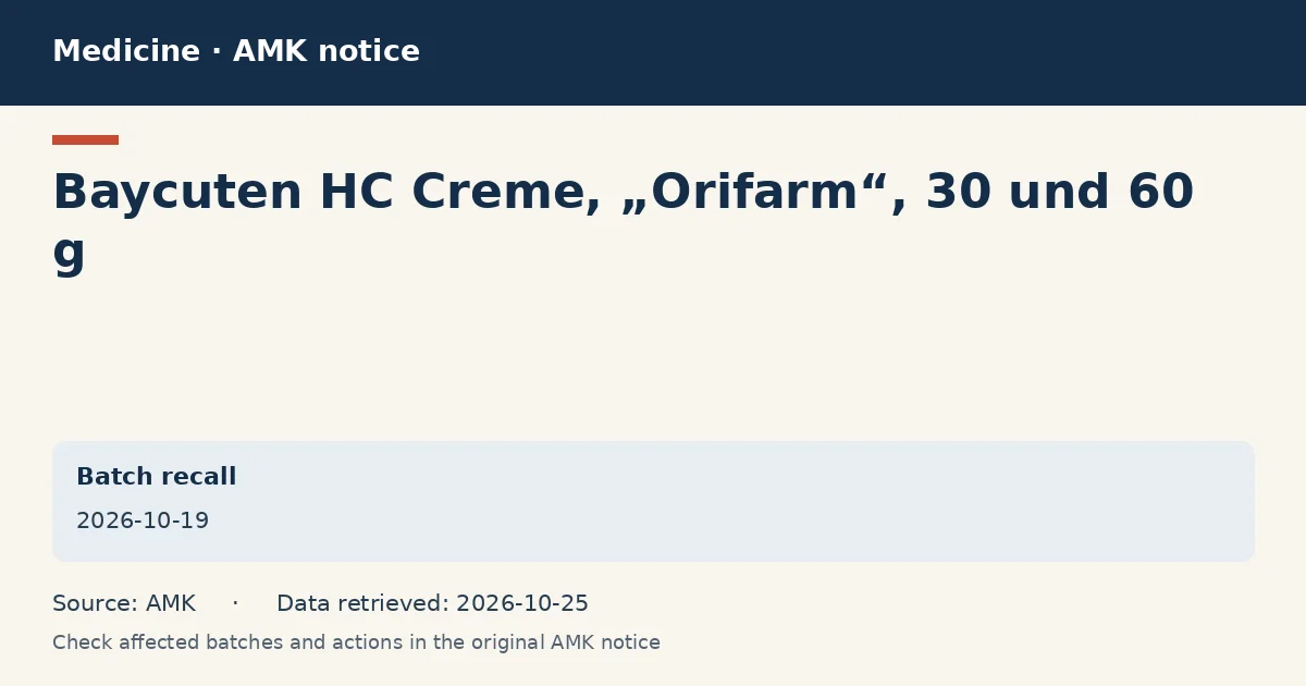 Baycuten HC Creme, „Orifarm“, 30 und 60 g: AMK notice data card dated 2026-10-19 Baycuten HC Creme, „Orifarm“, 30 und 60 g: AMK notice data card dated 2026-10-19