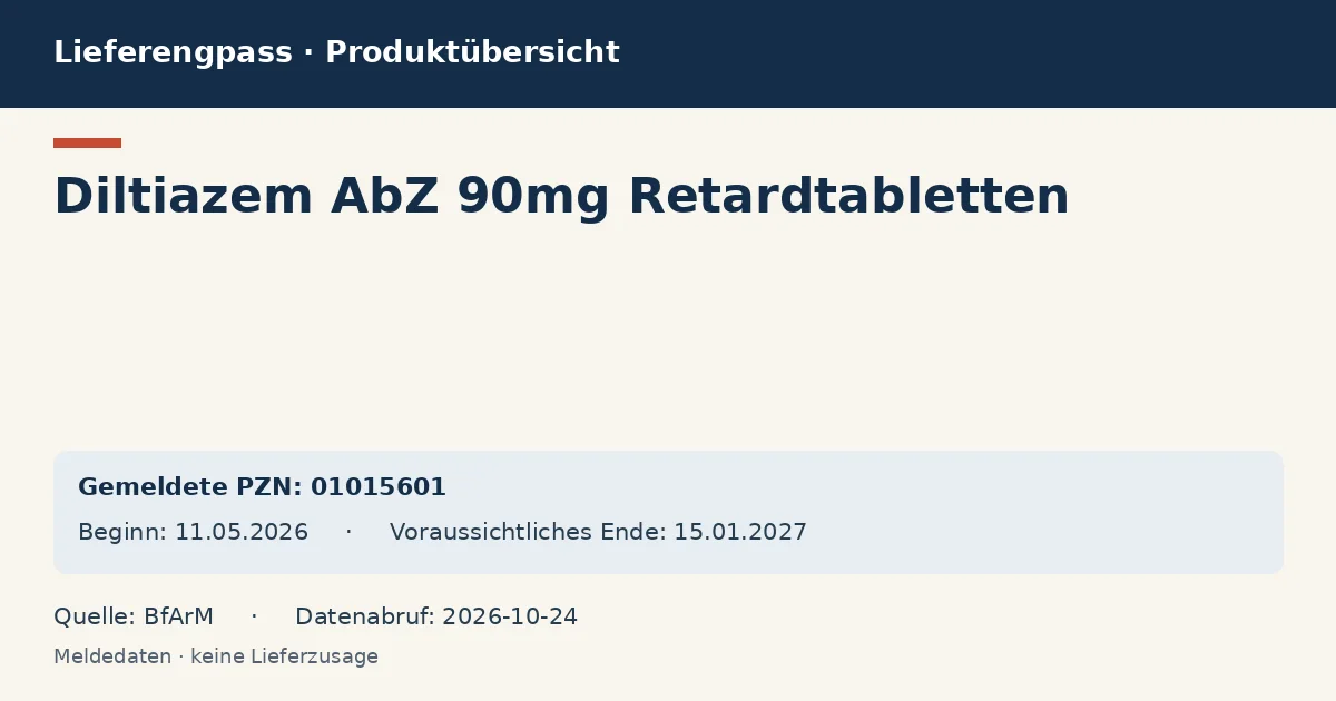 Diltiazem AbZ 90mg Retardtabletten: Datenübersicht zum Lieferengpass mit gemeldeten Packungen und Zeitraum (BfArM) Diltiazem AbZ 90mg Retardtabletten: Datenübersicht zum Lieferengpass mit gemeldeten Packungen und Zeitraum (BfArM)
